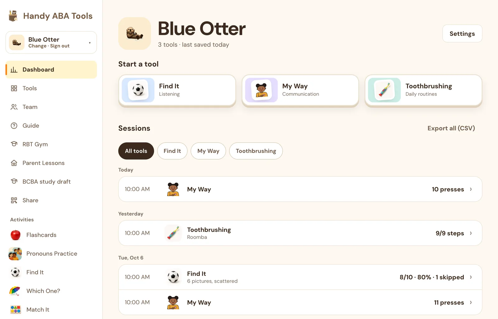 Blue Otter’s dashboard: a Settings button, cards for Find It, My Way, and Toothbrushing under Start a tool, then the sessions by day under Sessions